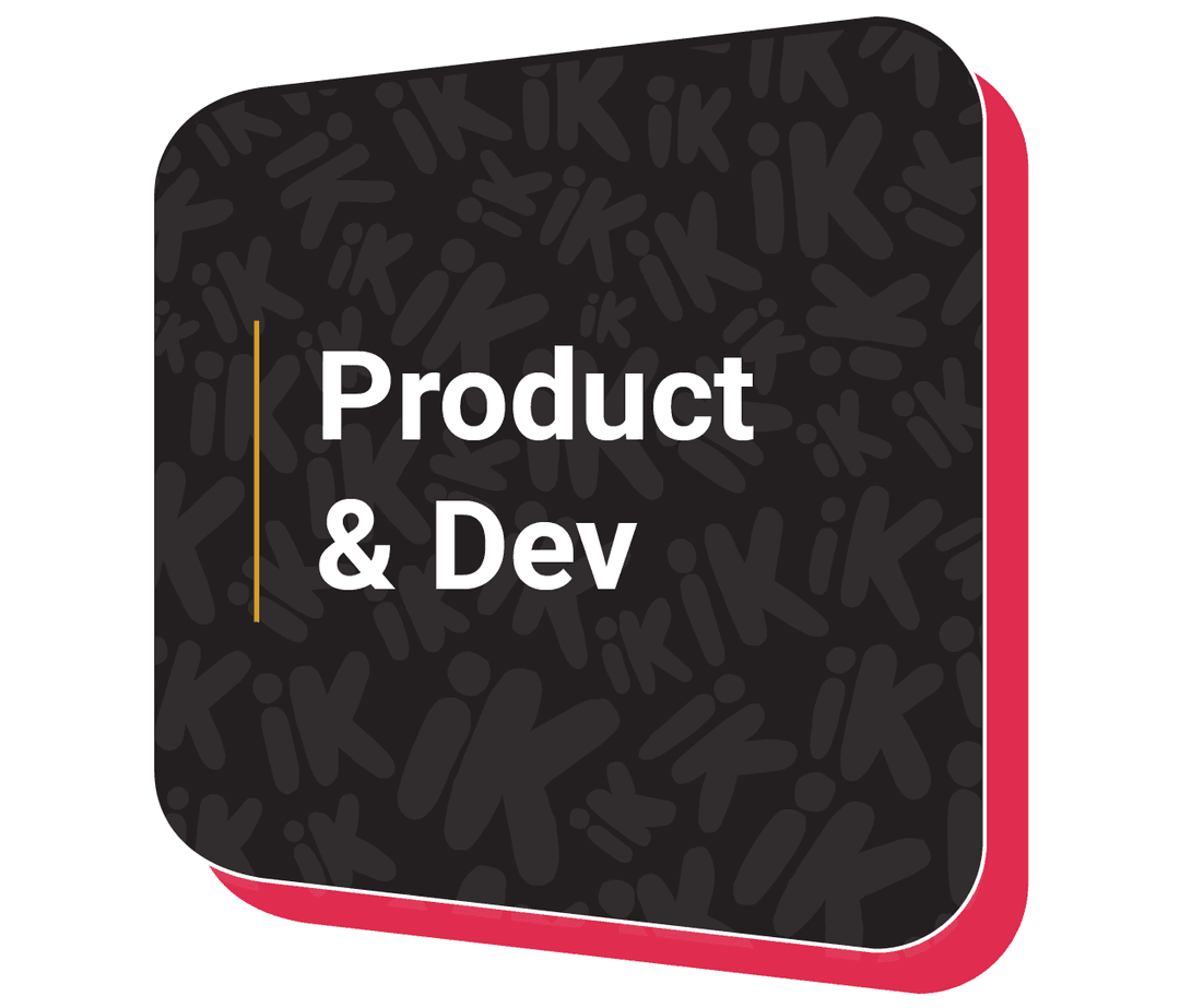 iK Career in Product & Dev